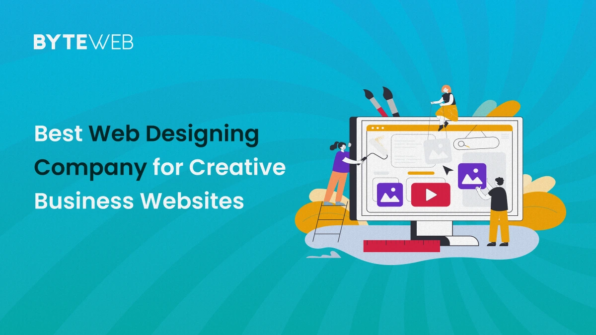 Best Web Designing Company for Creative Business Websites 