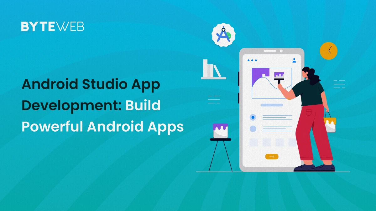Android Studio App Development: Build Powerful Android Apps
