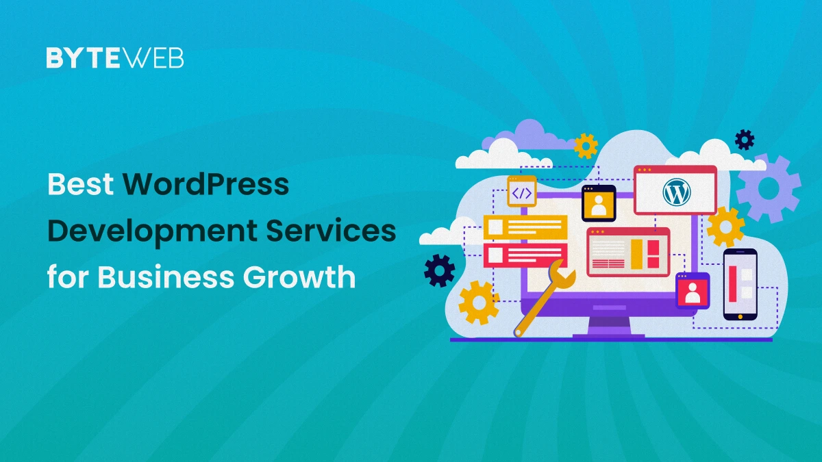 Best WordPress Development Services for Business Growth 